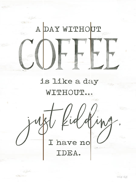 A Day Without Coffee Pallet Art