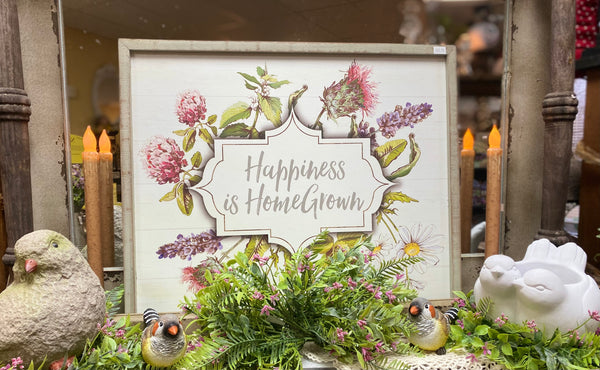 Happiness is home grown