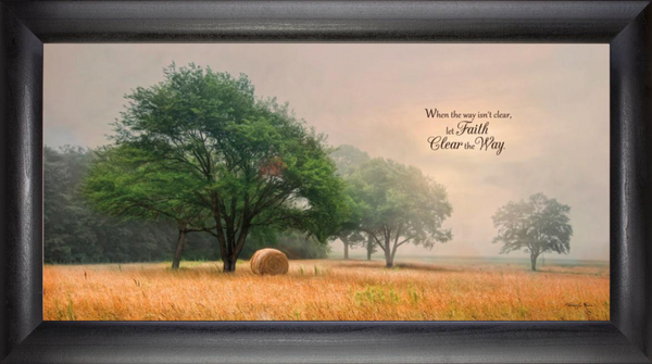 Let Faith Clear The Way