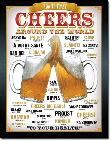 Cheers Around The World Tin Sign