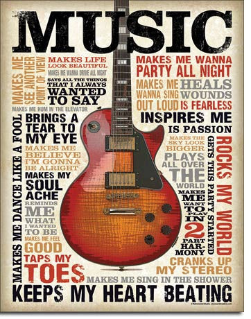 Music Inspires Me Tin Sign