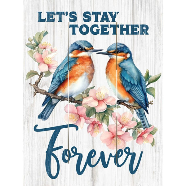 Let’s Stay Together Forever Pallet Art