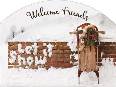 Winter Welcome Friends Sled