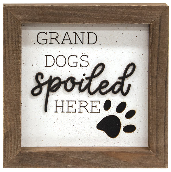Grand Dogs Spoiled Here Shadowbox Frame