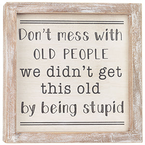 Old People Sign