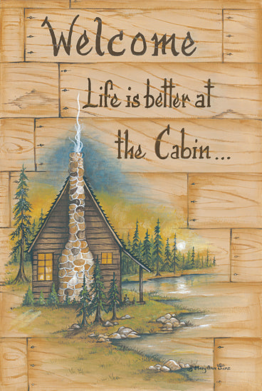Life is better at the Cabin