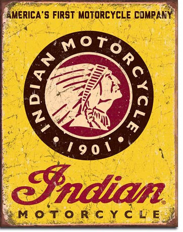 Indian Motorcycle since 1901 Tin Sign