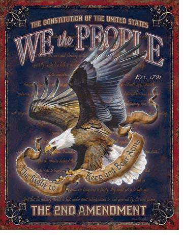 We The People - 2nd Amendment Tin Sign